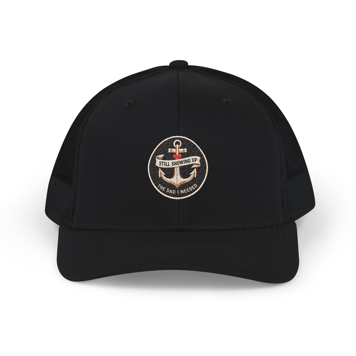 Still Showing Up Trucker Hat