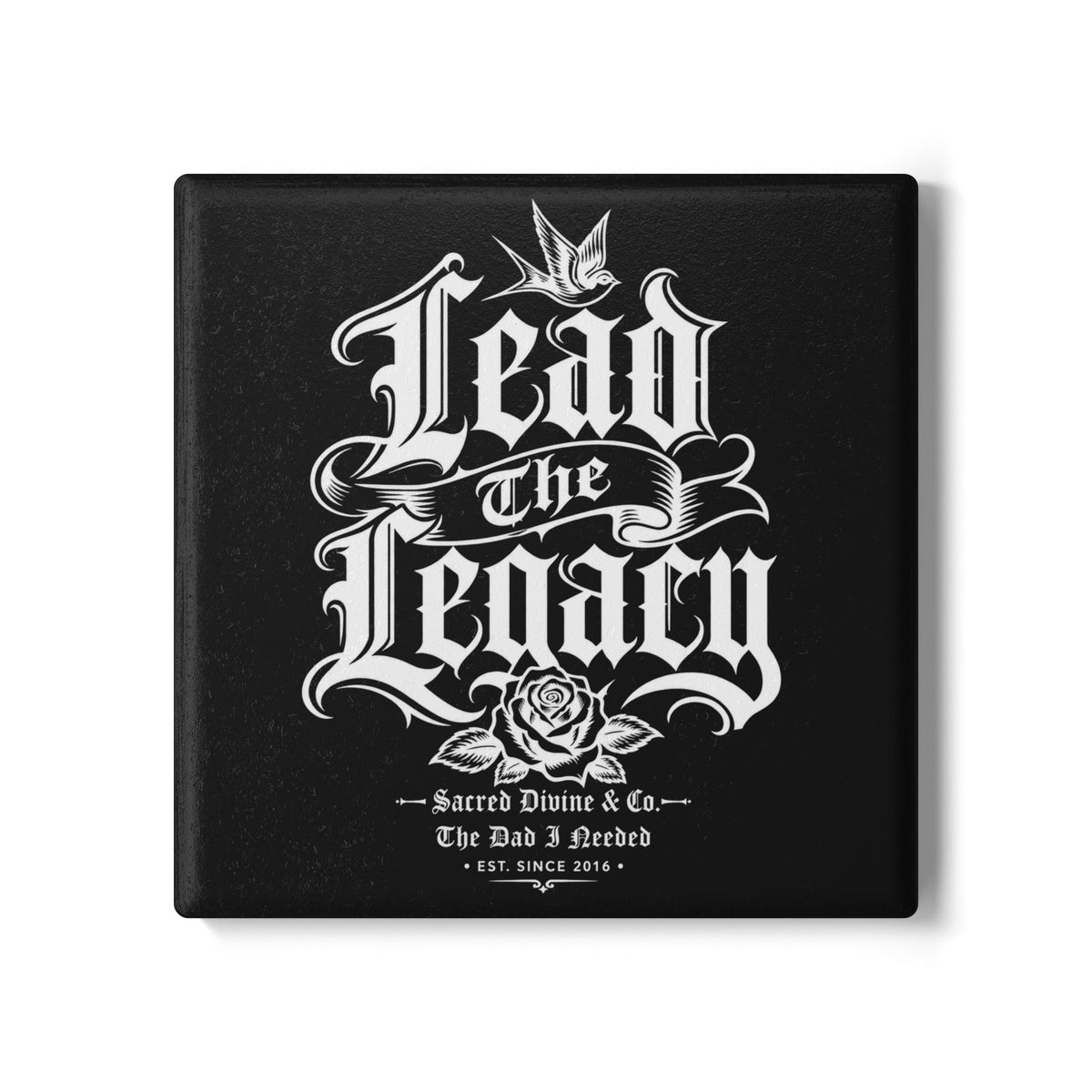 Lead the Legacy Ceramic Coaster