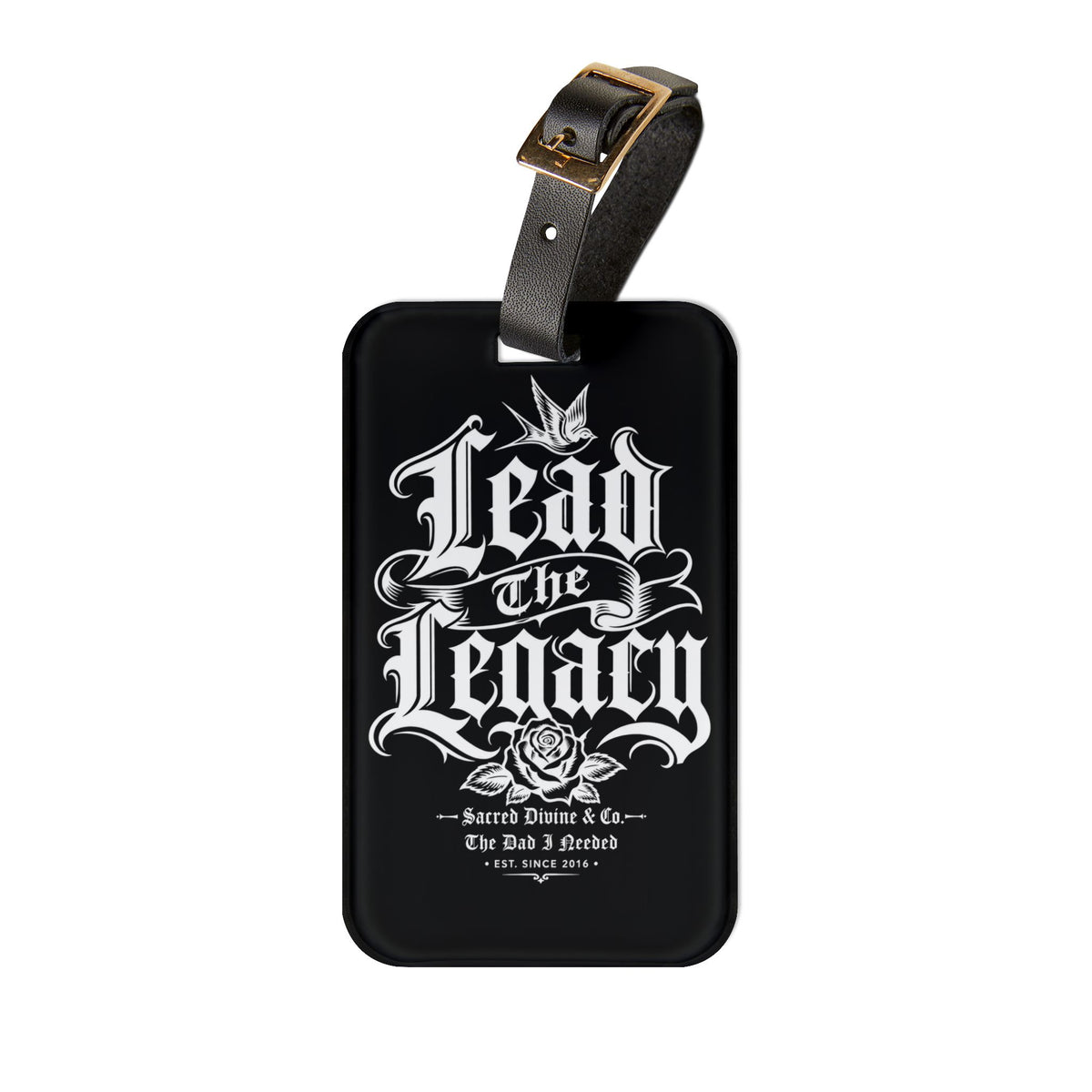 Sacred Divine & Co. Lead the Legacy Luggage Tag — Gothic Script Travel ID