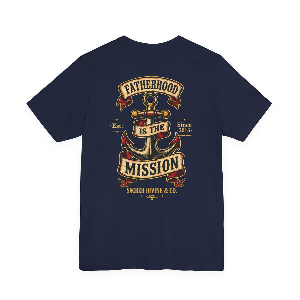 Fatherhood Is the Mission Tee navy back flat-lay — Fatherhood Is the Mission vintage anchor banner full back graphic with Sacred Divine & Co. wordmark