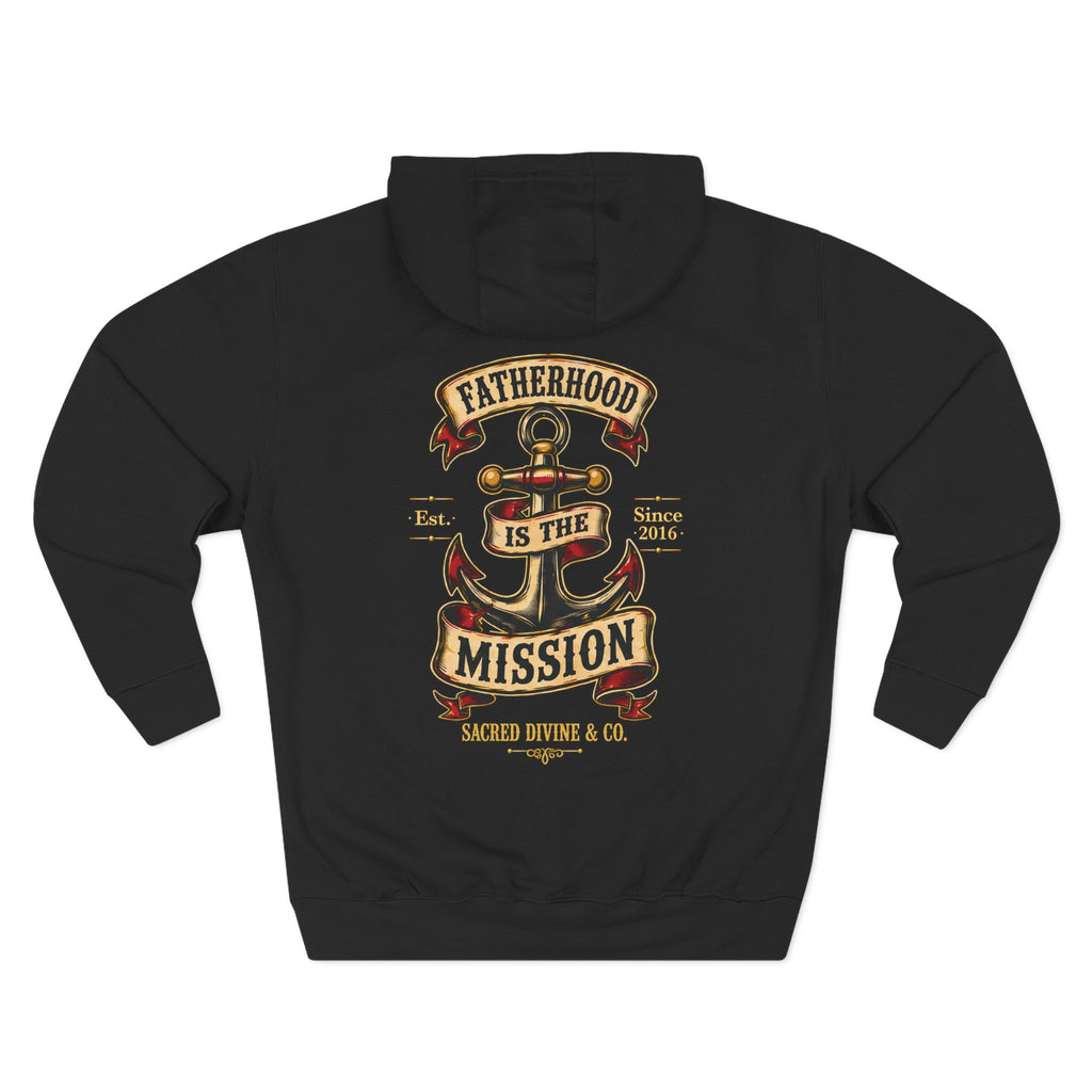 Fatherhood Anchor Hoodie black back flat-lay — Fatherhood Is the Mission vintage anchor banner full back graphic with Sacred Divine & Co. wordmark