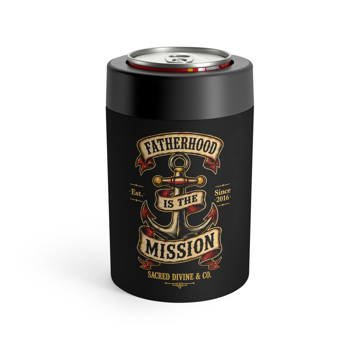 Fatherhood Is the Mission Anchor Can Holder