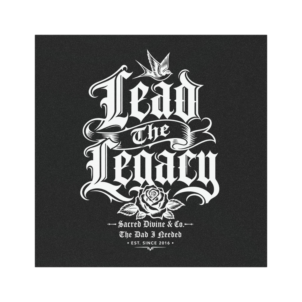 Sacred Divine & Co. Lead the Legacy Car Magnet — Bold Gothic Script Rose Design