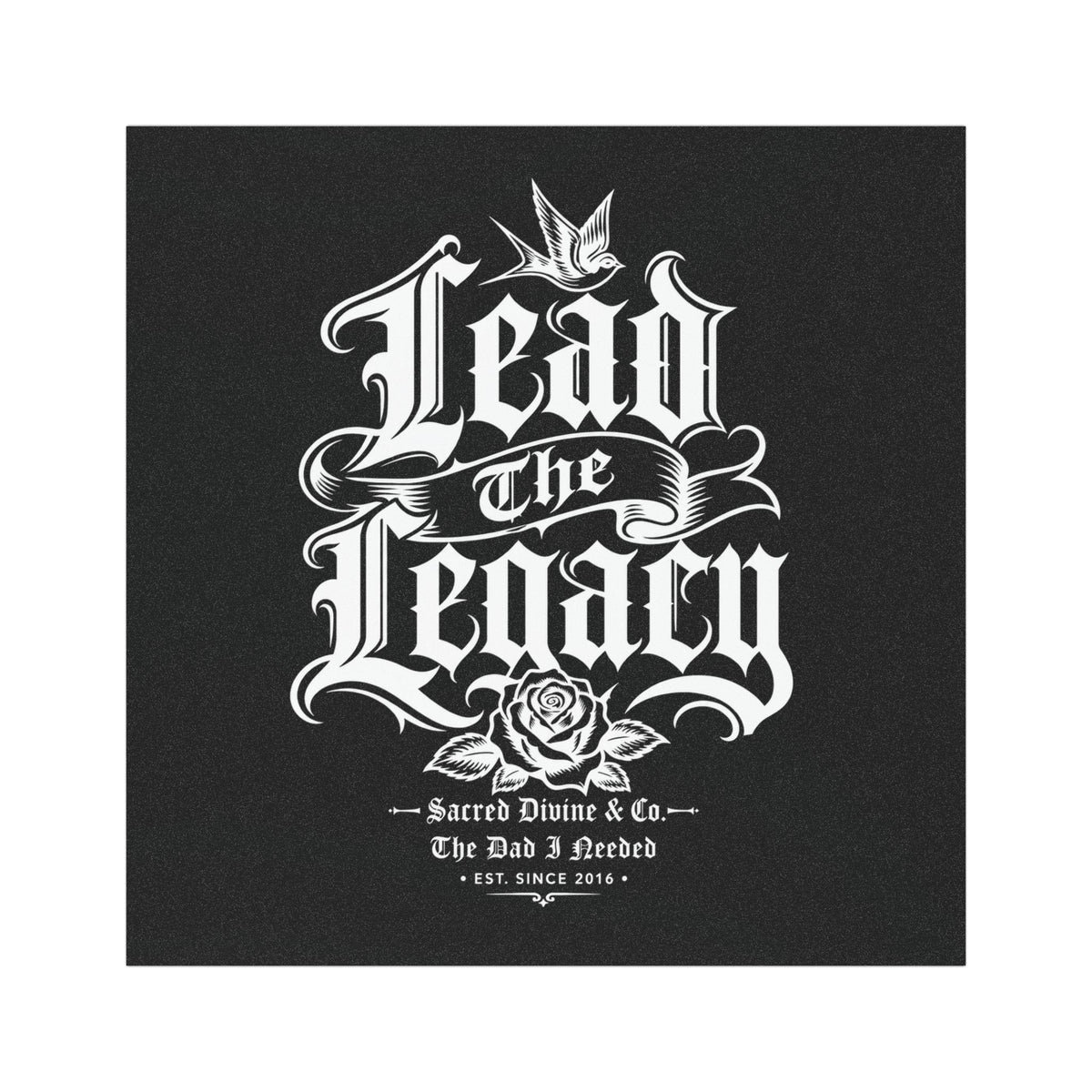 Sacred Divine & Co. Lead the Legacy Car Magnet — Bold Gothic Script Rose Design