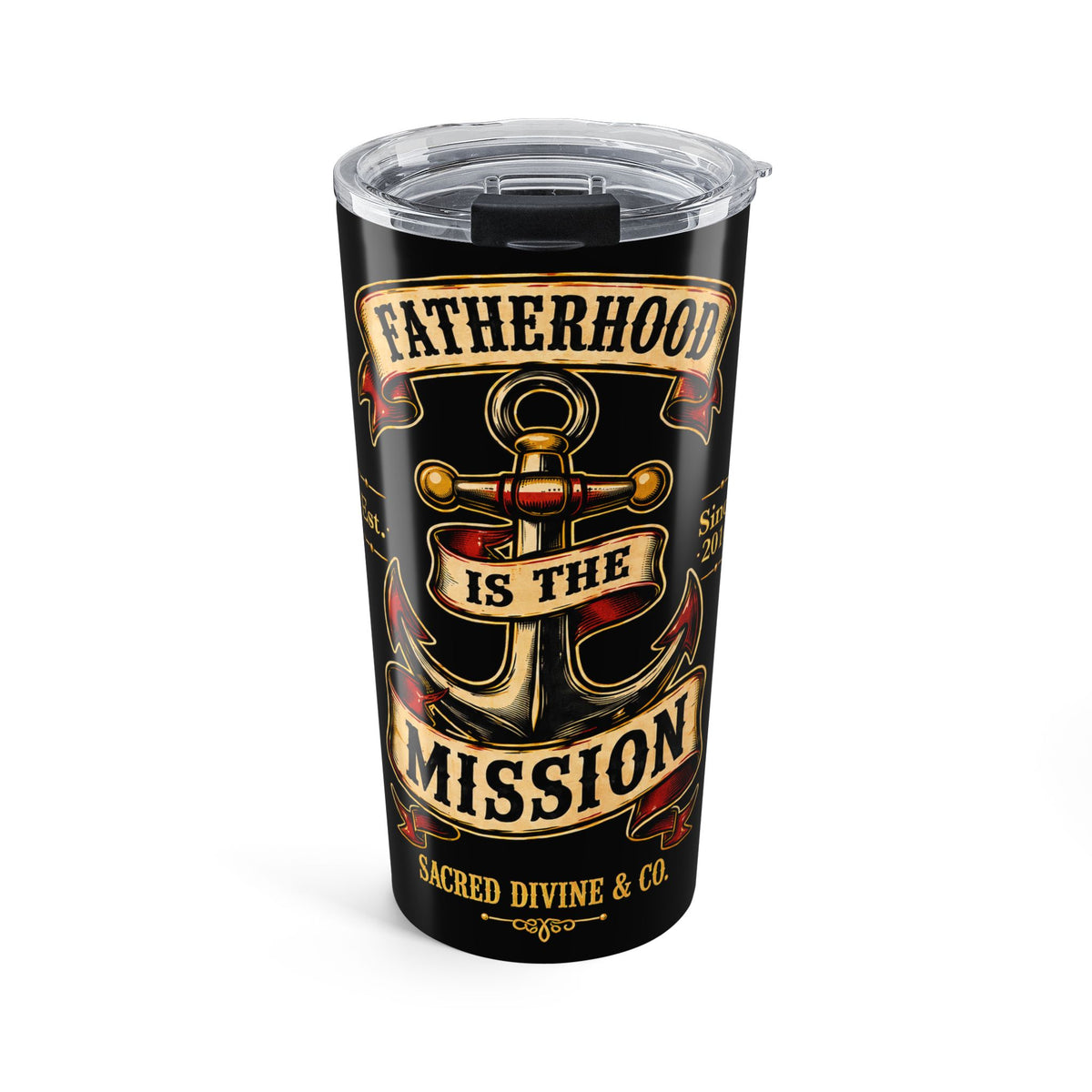 Fatherhood Is the Mission Anchor Tumbler