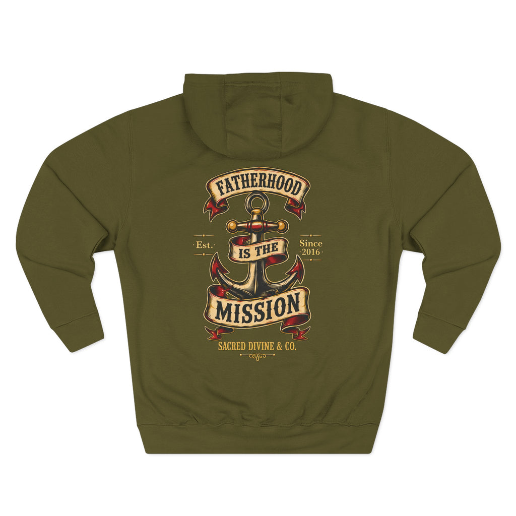 Fatherhood Anchor Hoodie army green back flat-lay — Fatherhood Is the Mission vintage anchor banner full back graphic with Sacred Divine & Co. wordmark