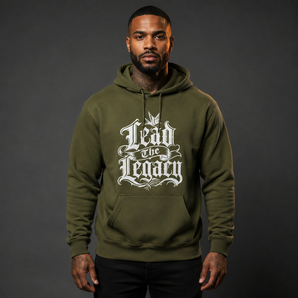 Lead the Legacy Hoodie army green front lifestyle — model wearing hoodie with Lead the Legacy gothic script center chest graphic